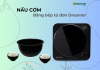NẤU CƠM BẰNG BẾP TỪ ĐƠN DREAMER