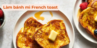 Làm bánh mì chiên trứng sữa French toast thơm ngon cho bữa sáng với chảo chống dính Dreamer banh mi french toast